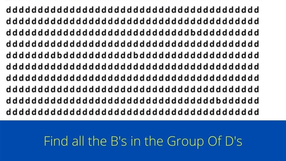 Optical Illusion Test Find All The B's In The Group Of D's | ഇത്രയും ഡി ...