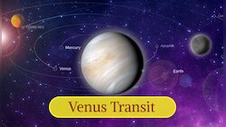 Venus Transit 2023: 24 മണിക്കൂറിനുള്ളില്‍ ഈ രാശിക്കാരുടെ സുവര്‍ണ്ണ കാലം തെളിയും!!