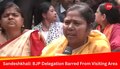 Sandeshkhali Incident: ബിജെപി പ്രതിനിധി സംഘത്തെ സന്ദേശ്ഖാലി സന്ദർശിക്കുന്നതിൽ നിന്ന് വിലക്കി TMC സര്‍ക്കാര്‍ 