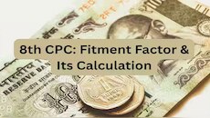 8th Pay Commission: എന്താണ് Fitment Factor? സർക്കാർ ജീവനക്കാരുടെ ശമ്പള വർധനവിൽ ഇതിന്റ പ്രാധാന്യം എന്ത്?