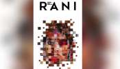 Rani Movie : ശങ്കർ രാമകൃഷ്ണൻ ഒരുക്കുന്ന റാണി സിനിമയുടെ ഫസ്റ്റ്ലുക്ക് പുറത്ത്