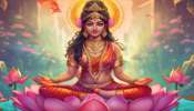 Lakshmi Blessing Zodiacs: ലക്ഷ്മി കൃപയാൽ ഇവരിന്ന് മിന്നിത്തിളങ്ങും, ലഭിക്കും ബമ്പർ നേട്ടങ്ങൾ!  