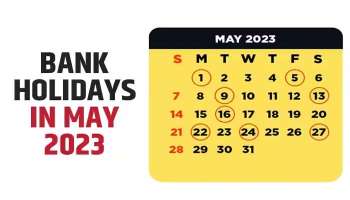 Bank Holidays In May 2023: മെയ് മാസത്തില്‍ 12 ദിവസം ബാങ്കുകള്‍ പ്രവര്‍ത്തിക്കില്ല, അവധി ദിനങ്ങളുടെ ലിസ്റ്റ് ചുവടെ 