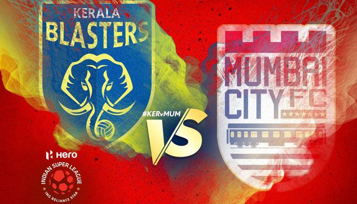 കേരള ബ്ലാസ്റ്റേഴ്സ് -മുംബൈ സിറ്റി പോരാട്ടം ഇന്ന് കൊച്ചിയില് കേരള ബ്ലാസ്റ്റേഴ്സ് -മുംബൈ സിറ്റി പോരാട്ടം ഇന്ന് കൊച്ചിയില്
